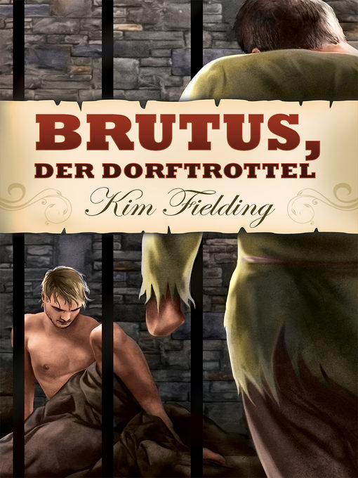 Title details for Brutus, der Dorftrottel by Kim Fielding - Available